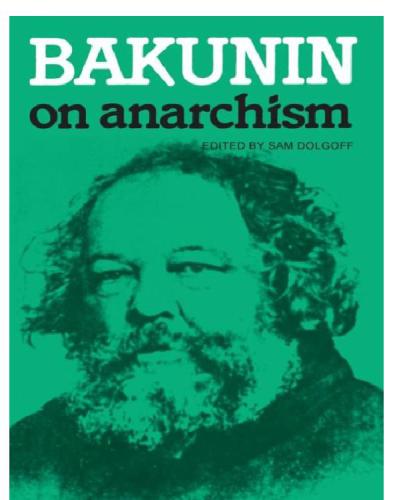 Bakunin on Anarchism