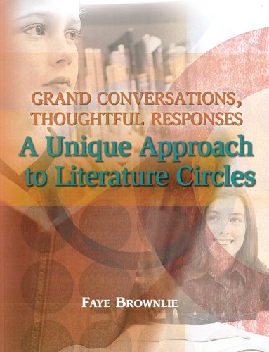 Grand Conversations, Thoughtful Responses