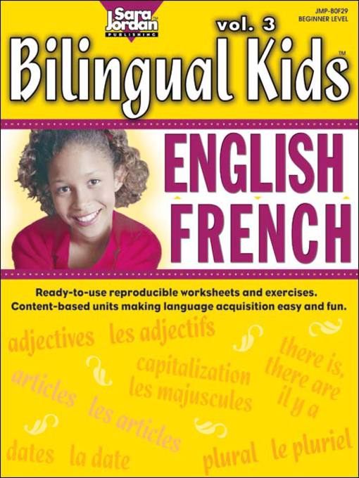 Bilingual Kids: English-French, Volume 3