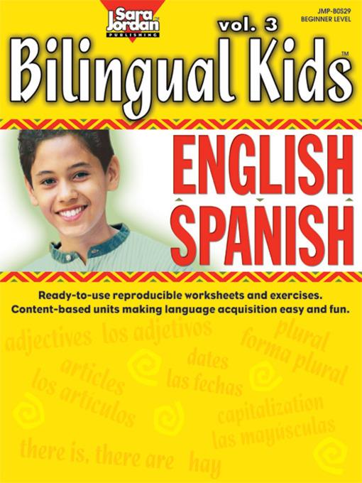 Bilingual Kids: English-Spanish, Volume 3