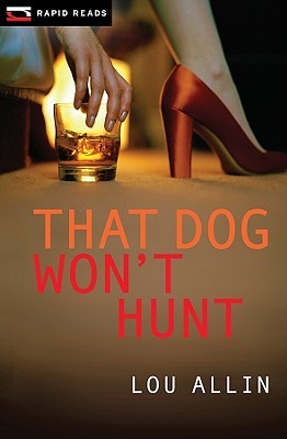 That Dog Won't Hunt