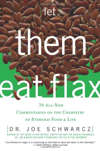 Let Them Eat Flax