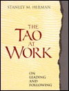 The Tao at Work