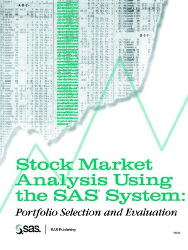 Stock Market Analysis Using the SAS(R) System