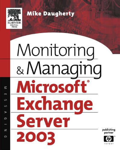 Monitoring and Managing Microsoft Exchange Server 2003