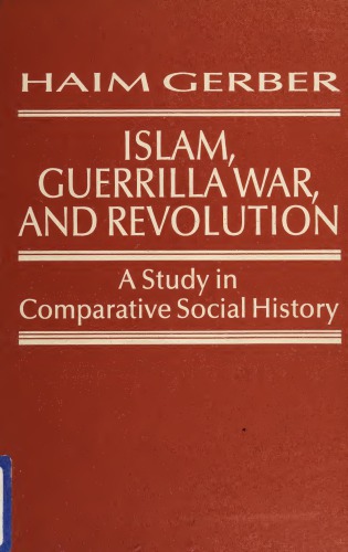 Islam, Guerrilla War, and Revolution