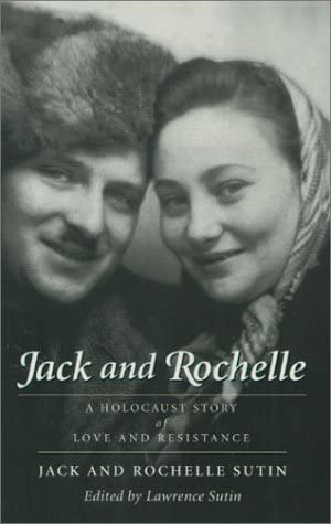Jack and Rochelle: A Holocaust Story of Love and Resistance
