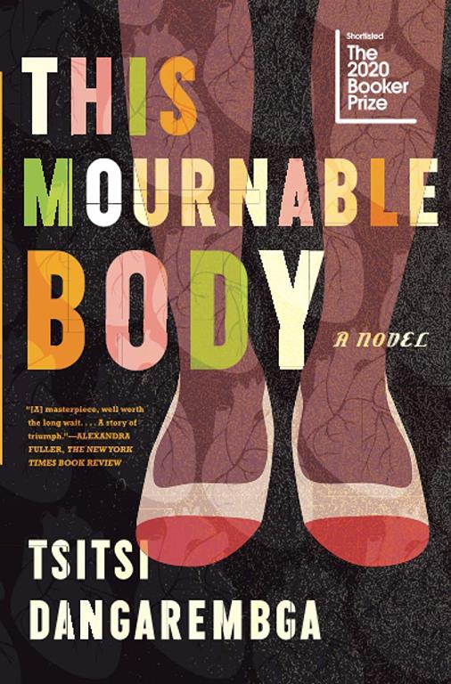 This Mournable Body (Nervous Conditions Series)