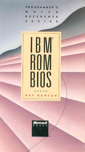 Ibm Rom Bios (Programmer's Quick Reference Series)