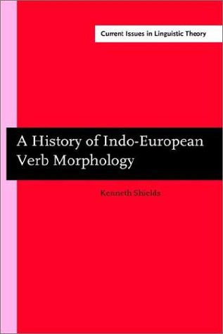 A History Of Indo European Verb Morphology