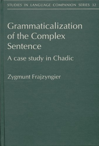 Grammaticalization Of The Complex Sentence