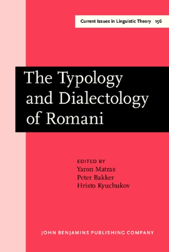The Typology And Dialectology Of Romani (Amsterdam Studies In The Theory And History Of Linguistic Science, Series Iv