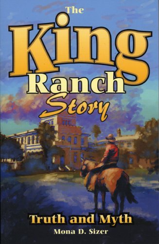 King Ranch Story