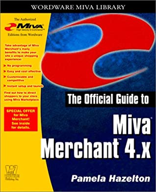 Offical Guide to Miva Merchant 4.X