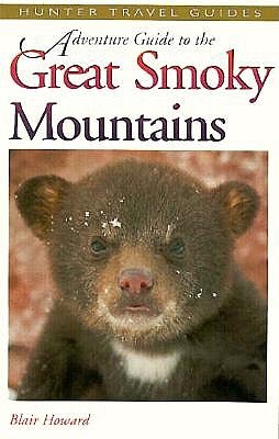 Adventure Guide to the Great Smoky Mountains