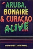 Aruba, Bonaire &amp; Curacao Alive!