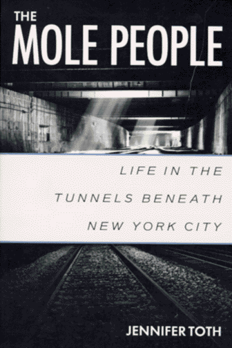 The Mole People