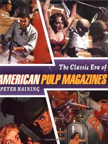 The Classic Era of American Pulp Magazines