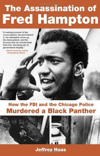 The Assassination of Fred Hampton