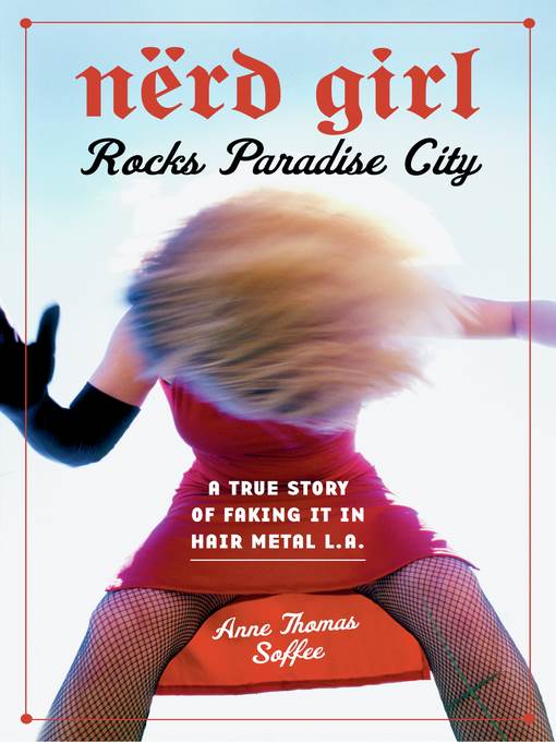 Nerd Girl Rocks Paradise City