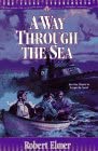 A Way Through the Sea (The Young Underground #1)