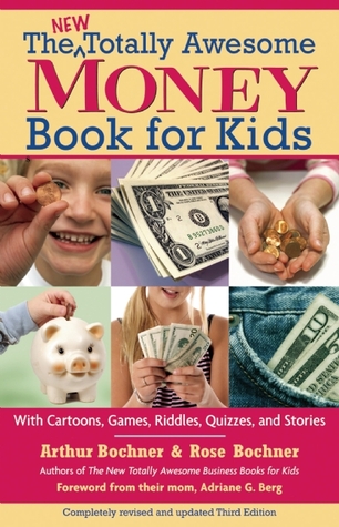 The New Totally Awesome Money Book for Kids