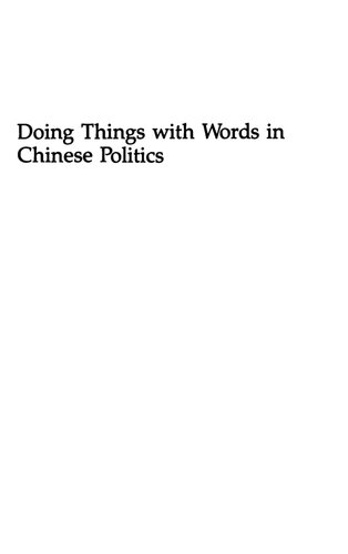 Doing Things with Words in Chinese Politics