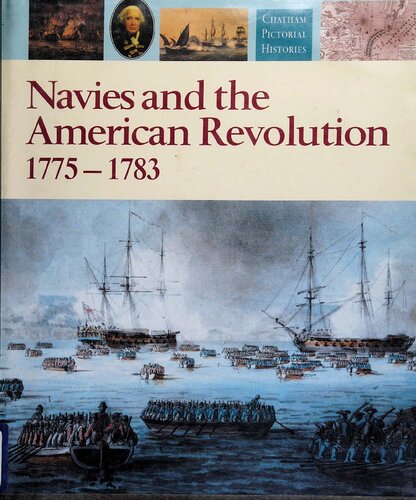 Navies and the American Revolution, 1775-1783