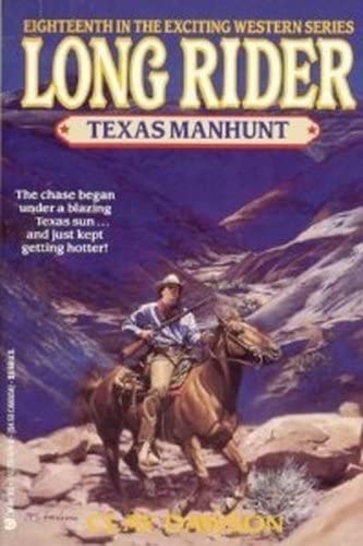 Texas Manhunt (Long Rider)