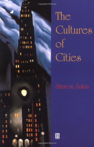 The Cultures of Cities