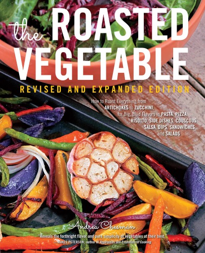 The Roasted Vegetable, Revised Edition