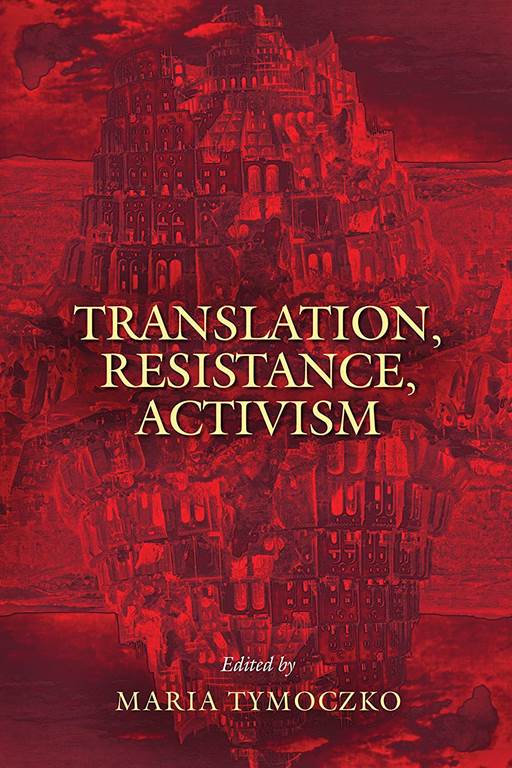 Translation, Resistance, Activism