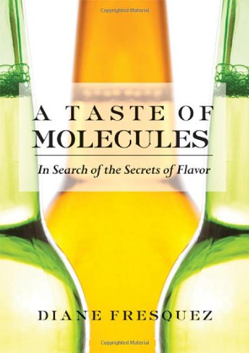 A Taste of Molecules