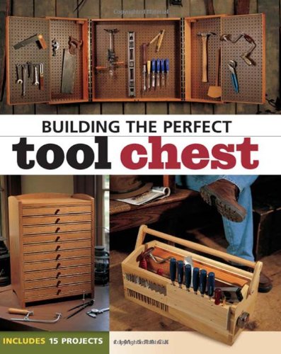 Building the Perfect Tool Chest.