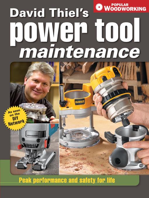 David Thiel's Power Tool Maintenance