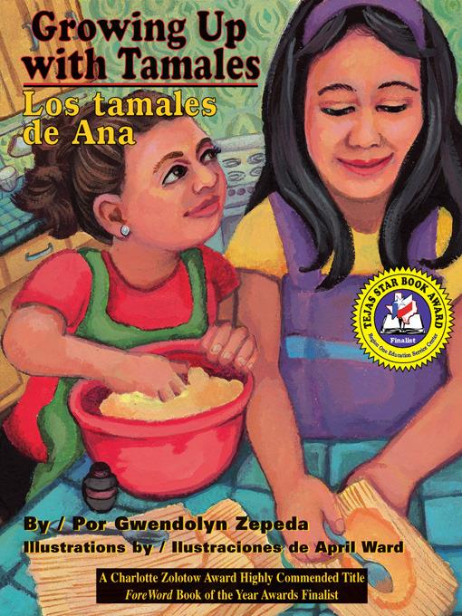 Growing Up with Tamales / Los Tamales de Ana