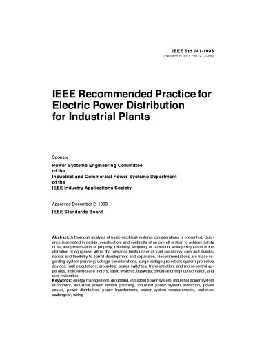 IEEE recommended practice for electric power distribution for industrial plants.