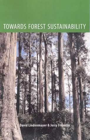 Towards Forest Sustainability