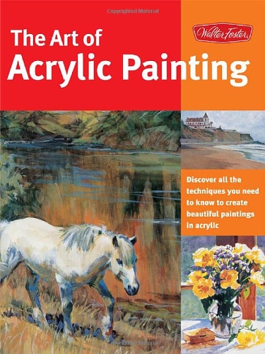 Art of Acrylic Painting