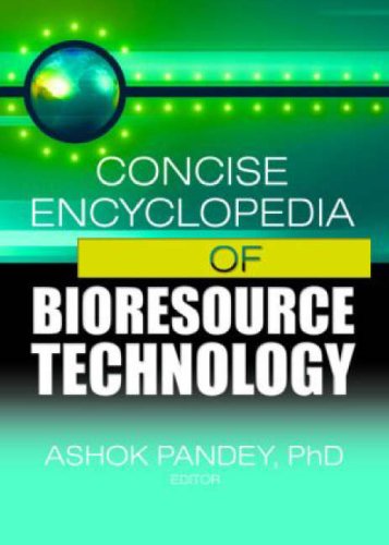 Concise Encyclopedia of Bioresource Technology.