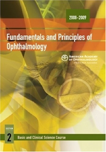 Fundamentals And Principles Of Ophthalmology