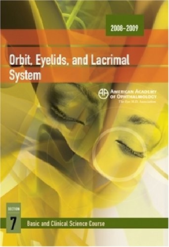 Orbit, Eyelids, and Lacrimal System Section 7