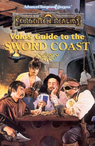 Volo's Guide to the Sword Coast (Advanced Dungeons &amp; Dragons, 2nd Edition 