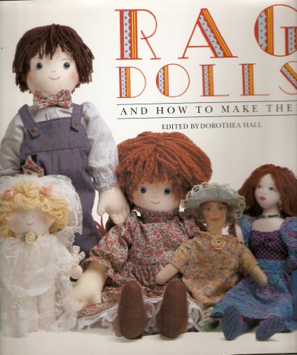 Rag Dolls &amp; How to Make Them