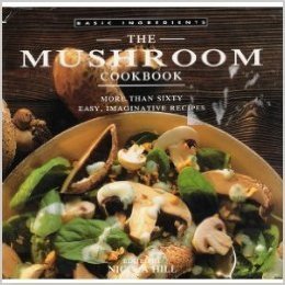 The Mushroom Cookbook