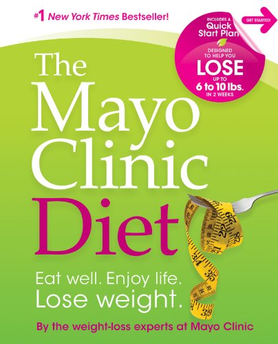 The Mayo Clinic Diet