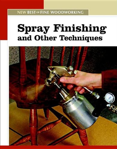 Spray Finishing &amp; Other Techniques