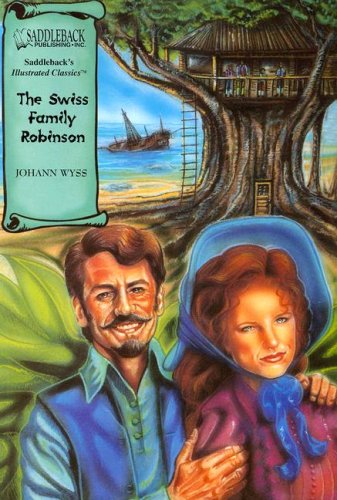 The Swiss Family Robinson (Illustrated Classics)