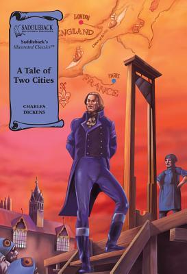 A Tale of Two Cities (Illustrated Classics)