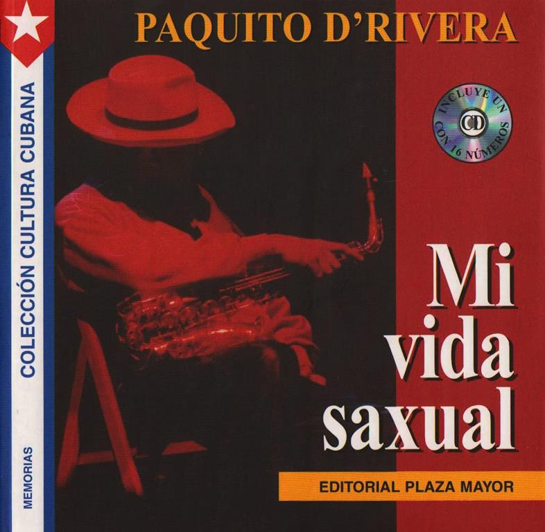 Mi Vida Saxual (Coleccion Cultura Cubana) (Spanish Edition)